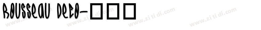 Rousseau Deco字体转换